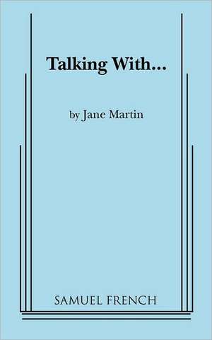 Talking With... de Jane Martin