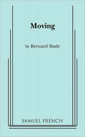 Moving de Bernard Slade