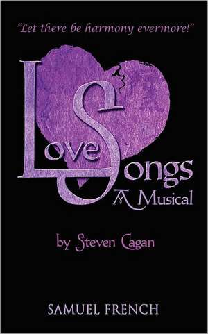 Love Songs de Steven Cagan