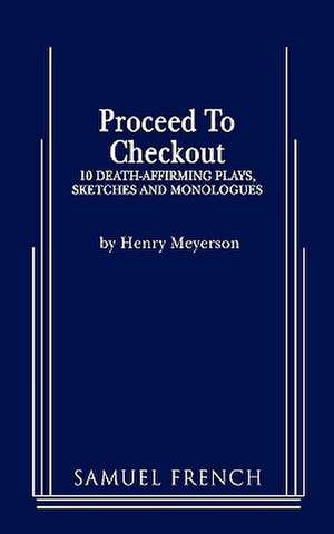 Proceed to Checkout de Henry Meyerson