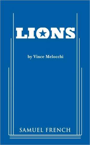 Lions de Vince Melocchi