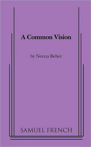 Common Vision de Neena Beber