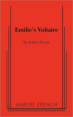 Emilie's Voltaire de Arthur Giron