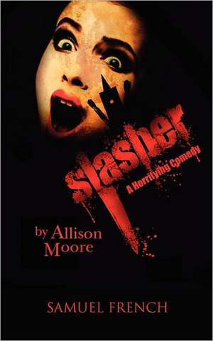 Slasher de Allison Moore