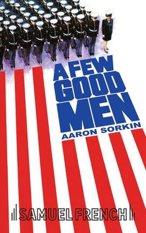 A Few Good Men de Aaron Sorkin