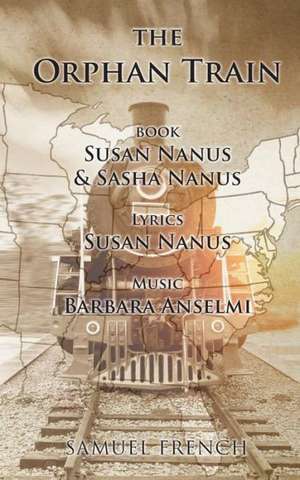 The Orphan Train de Susan Nanus