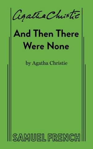 And Then There Were None de Agatha Christie