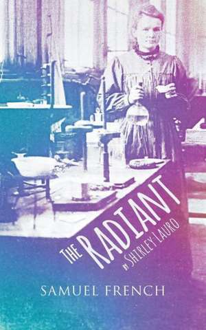 The Radiant de Shirley Lauro