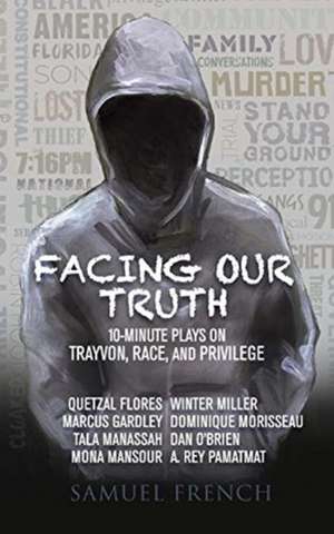 Facing Our Truth de Dominique Morisseau