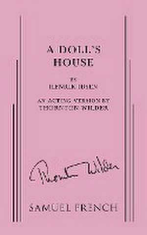 A Doll's House de Thornton Wilder