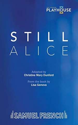 Still Alice de Christine Mary Dunford