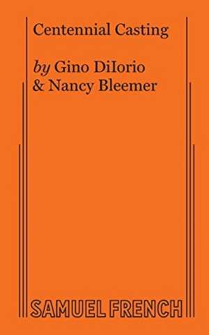 Centennial Casting de Gino Diiorio