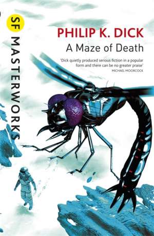 A Maze of Death de Philip K. Dick