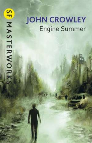 Crowley, J: Engine Summer de John Crowley