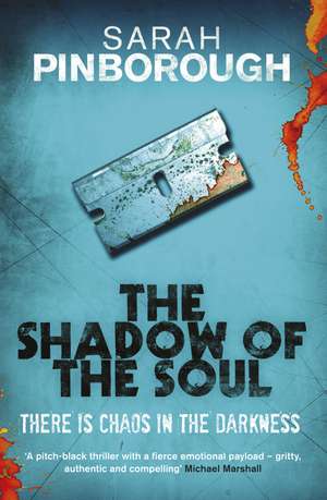 The Shadow of the Soul de Sarah Pinborough