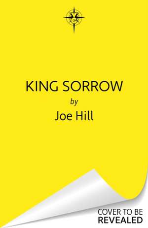 King Sorrow de Joe Hill