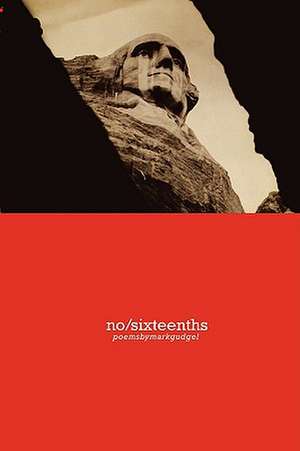 No/Sixteenths de Mark Gudgel