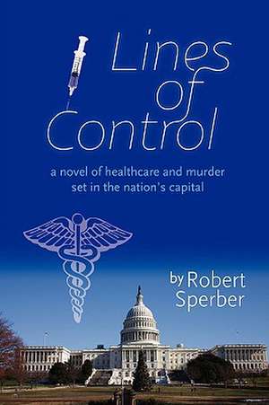 Lines of Control de Robert Sperber