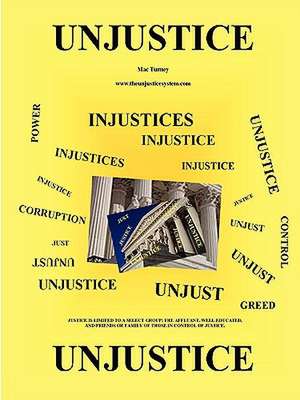 Unjustice Paperback de Mac Turney