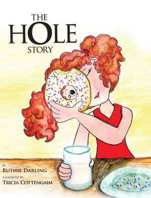 The Hole Story de Ruthie Darling