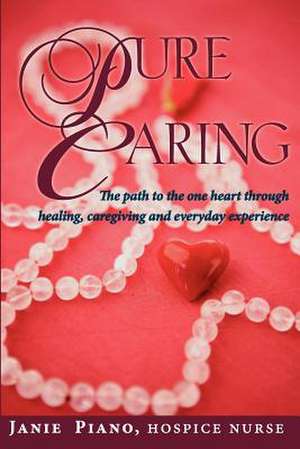 Pure Caring de Janie Piano