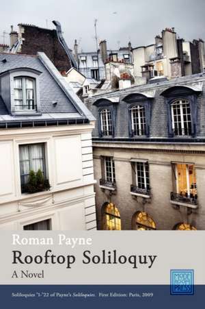 Rooftop Soliloquy de Roman Payne