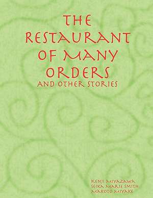 The Retaurant of Many Orders de Kenji Miyazawa