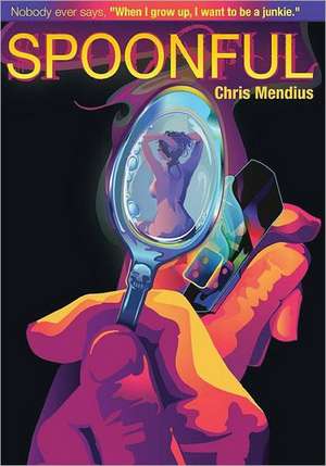 Spoonful de Chris Mendius