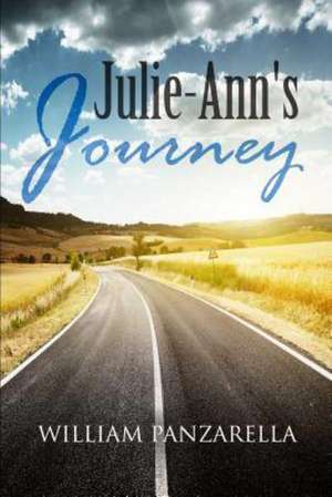 Julie-Ann's Journey de William Panzarella