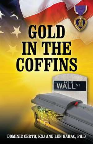 Gold in the Coffins