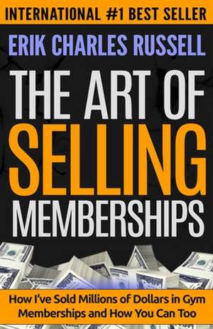 The Art of Selling Memberships