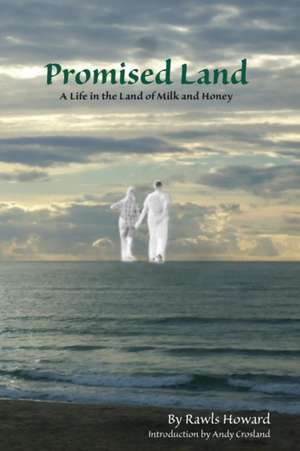 The Promised Land de Rawls Howard