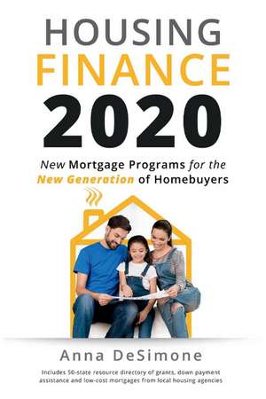 Housing Finance 2020 de Anna DeSimone