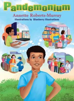 Pandemonium de Annette Roberts Murray