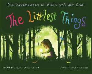 The Littlest Things de Wesley Irwin