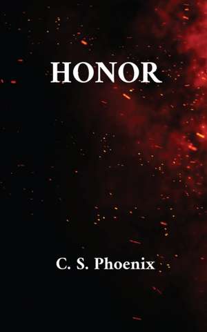 HONOR de C. S. Phoenix