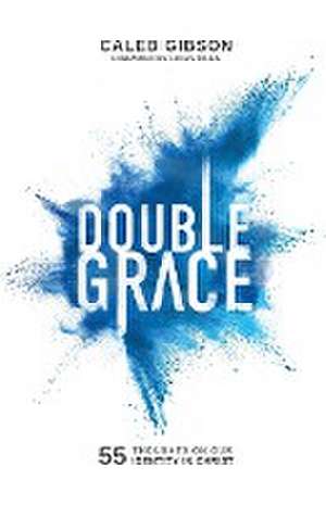 Double Grace de Caleb Wayne Gibson