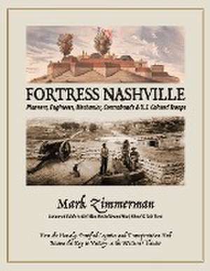 Fortress Nashville de Mark Zimmerman