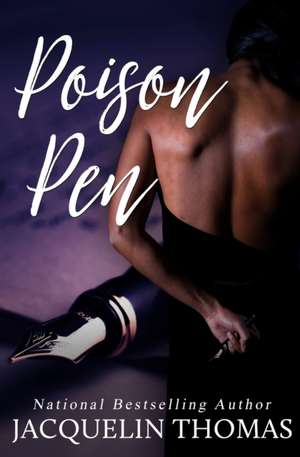 Poison Pen de Jacquelin R Thomas