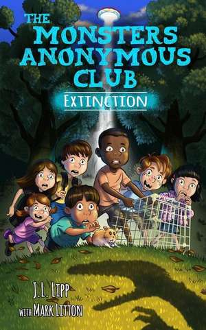 The Monsters Anonymous Club: Extinction de Mark Litton