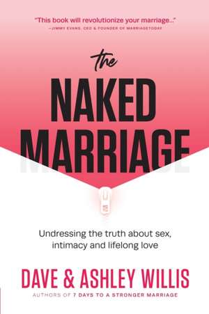 The Naked Marriage de Dave Willis