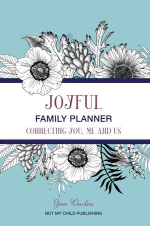 Joyful Family Planner de Genie Dawkins