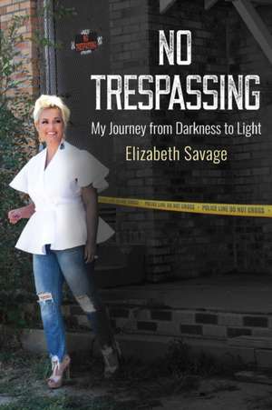 No Trespassing de Elizabeth Savage