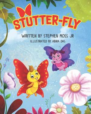 Stutter-Fly de Stephen R Moss