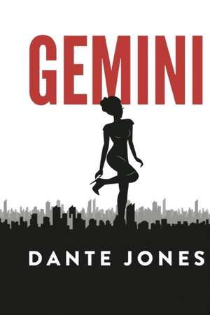 Gemini de Dante Jones