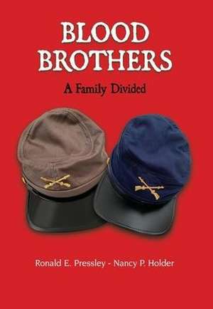 Blood Brothers de Ronald E Pressley