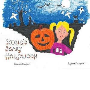 Boobie's Scary Halloween de Kam Draper