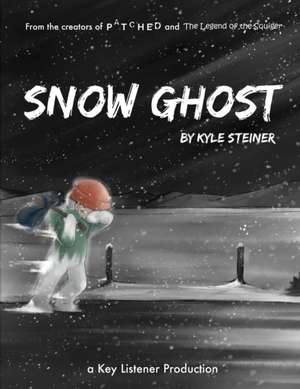 Snow Ghost de Kyle Steiner