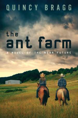 the ant farm de Quincy Bragg