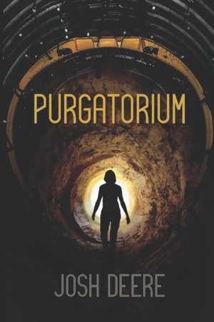 Purgatorium de Josh Deere